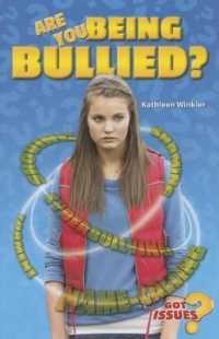 Are You Being Bullied? : How to Deal with Taunting, Teasing, and Tormenting (Got Issues?)