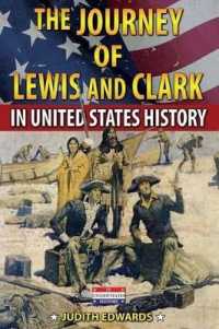 The Journey of Lewis and Clark in United States History (In United States History)