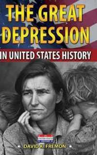 The Great Depression in United States History the Great Depression in United States History (In United States History) （Library Binding）