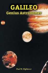 Galileo : Genius Astronomer (Genius Scientists and Their Genius Ideas) （Library Binding）