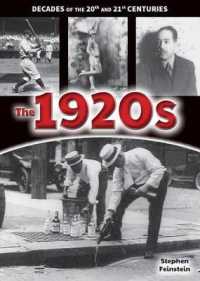 The 1920s (Decades of the 20th and 21st Centuries) （Library Binding）