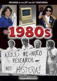 The 1980s (Decades of the 20th and 21st Centuries) （Library Binding）