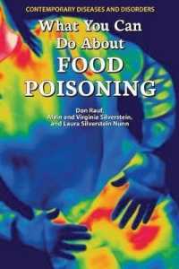 What You Can Do about Food Poisoning (Contemporary Diseases and Disorders) （Library Binding）