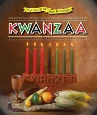 Kwanzaa (Story of Our Holidays)