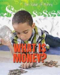 What Is Money? (Value of Money)