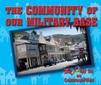 The Community of Our Military Base (Zoom in on Communities)