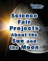 Science Fair Projects about the Sun and the Moon (Hands-on Science)