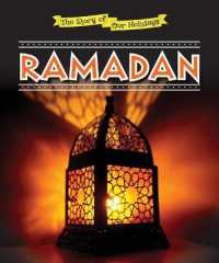 Ramadan (Story of Our Holidays) （Library Binding）