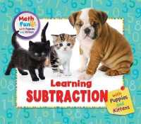 Learning Subtraction with Puppies and Kittens (Math Fun with Puppies and Kittens) （Library Binding）