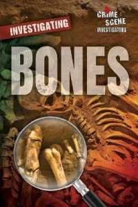 Investigating Bones (Crime Scene Investigators)
