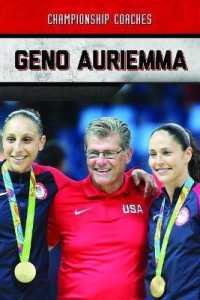 Geno Auriemma (Championship Coaches) （Library Binding）