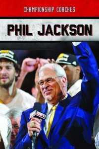 Phil Jackson (Championship Coaches) （Library Binding）