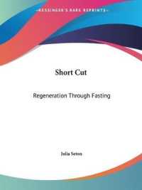 Short Cut : Regeneration through Fasting (1929) （1929）