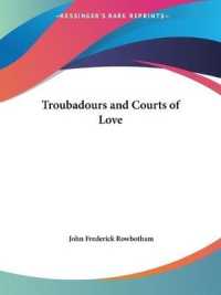 Troubadours and Courts of Love (1895) （1895）