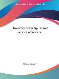 Discovery or the Spirit and Service of Science (1923) （1923）