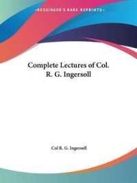 Complete Lectures of Col. R. G. Ingersoll (1900)