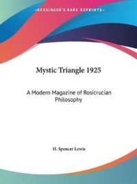 Mystic Triangle (1925) : A Modern Magazine of Rosicrucian Philosophy （1925）