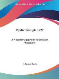 Mystic Triangle (1927) : A Modern Magazine of Rosicrucian Philosophy （1927）