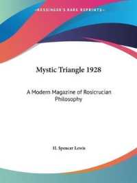 Mystic Triangle (1928) : A Modern Magazine of Rosicrucian Philosophy （1928）