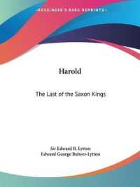 Harold : The Last of the Saxon Kings