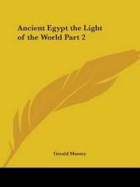 Ancient Egypt the Light of the World