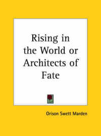 Rising in the World or, Architects of Fate (1895)