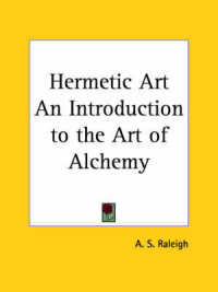 Hermetic Art an Introduction to the Art of Alchemy (1919)