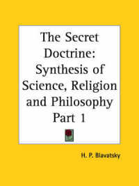 Secret Doctrine Vol. 1 Synthesis of Science, Religion & Philosophy (1938)