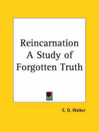 Reincarnation a Study of Forgotten Truth (1923)