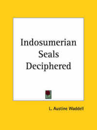 Indosumerian Seals Deciphered (1972)