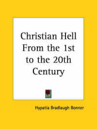 Christian Hell from the 1st to the 20th Century (1913)