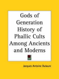 Gods of Generation History of Phallic Cults among Ancients