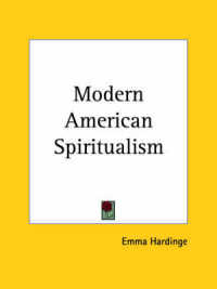 Modern American Spiritualism (1869)
