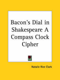 Bacon's Dial in Shakespeare a Compass Clock Cipher (1922)