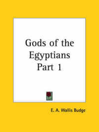 Gods of the Egyptians Vol. 1 (1904)