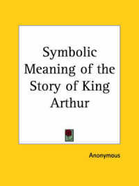 Symbolic Meaning of the Story of King Arthur