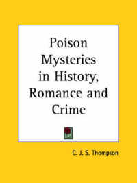 Poison Mysteries in History, Romance and Crime (1924)