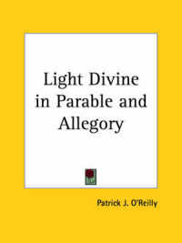Light Divine in Parable and Allegory (1930)