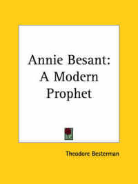 Annie Besant : A Modern Prophet (1934)