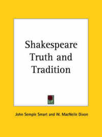 Shakespeare Truth and Tradition (1929)