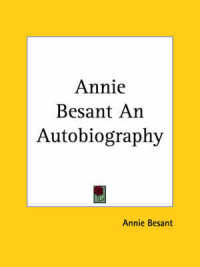 Annie Besant an Autobiography (1893)