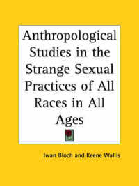 Anthropological Studies in the Strange Sexual Practices of All Races in All Ages (1933)