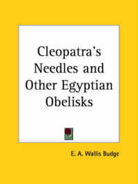 Cleopatra's Needles and Other Egyptian Obelisks (1926)