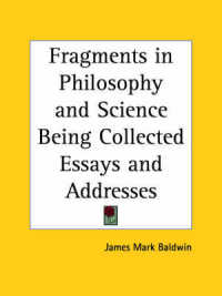 Fragments in Philosophy and Science Being Collected Essays and Addresses (1902)