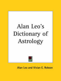 Alan Leo's Dictionary of Astrology (1929)