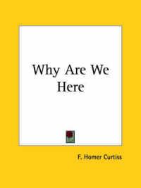 Why are We Here (1941)