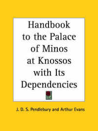 Handbook to the Palace of Minos at Knossos with Its Dependencies (1933)