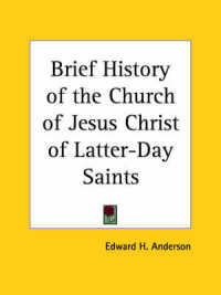 Brief History of the Church of Jesus Christ of Latter-day Saints (1926)