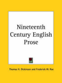 Nineteenth Century English Prose (1908)
