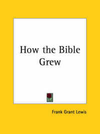 How the Bible Grew (1919)